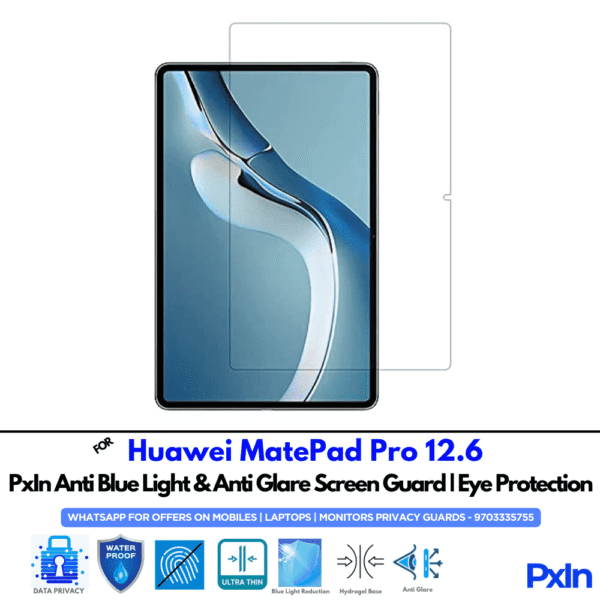 Huawei MatePad Pro 12.6 Anti Blue light screen guard