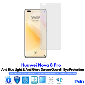 Huawei Nova 8 Pro Anti Blue light screen guard