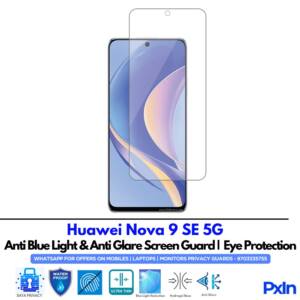 Huawei Nova 9 SE 5G Anti Blue light screen guard
