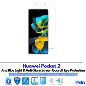 Huawei Pocket 2 Anti Blue light screen guard
