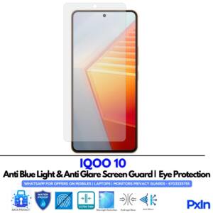 IQOO 10 Anti Blue light screen guard