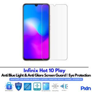 Infinix Hot 10 Play Anti Blue light screen guard