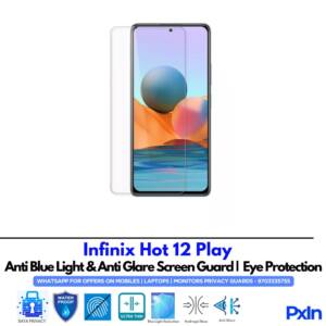Infinix Hot 12 Play Anti Blue light screen guard