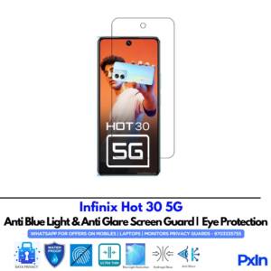 Infinix Hot 30 5G Anti Blue light screen guard