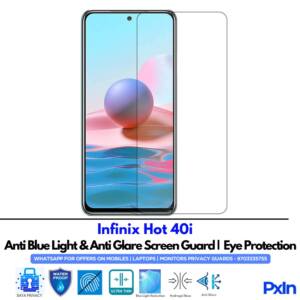 Infinix Hot 40i Anti Blue light screen guard