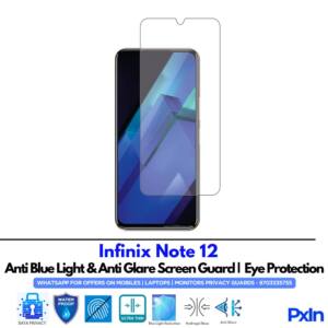 Infinix Note 12 Anti Blue light screen guard