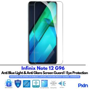 Infinix Note 12 G96 Anti Blue light screen guard