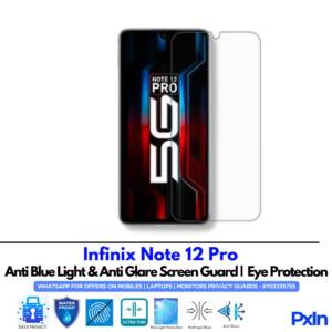 Infinix Note 12 Pro Anti Blue light screen guard