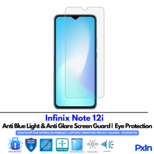 Infinix Note 12i Anti Blue light screen guard