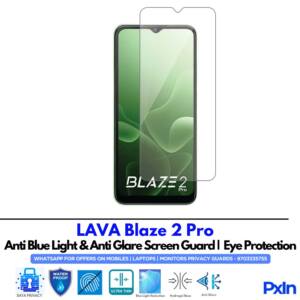 LAVA Blaze 2 Pro Anti Blue light screen guard