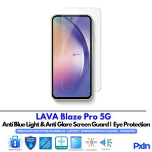 LAVA Blaze Pro 5G Anti Blue light screen guard