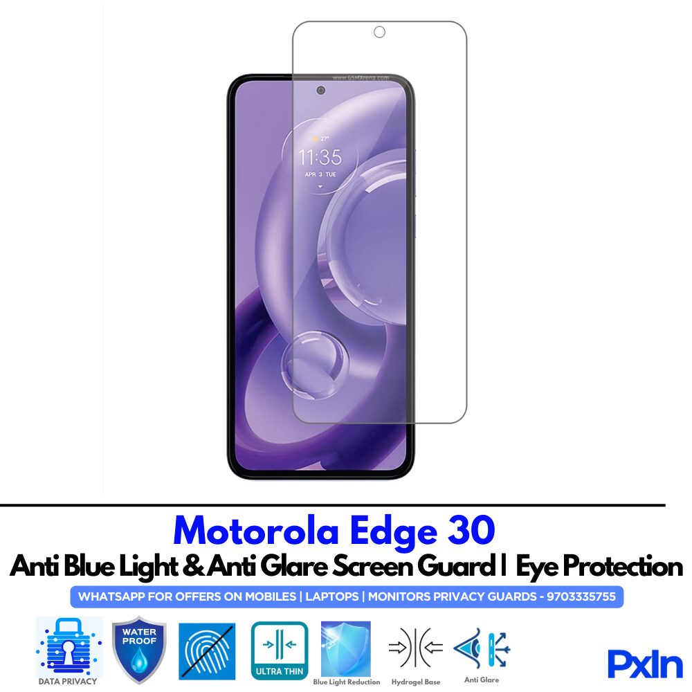 Motorola Edge 30 Anti Blue light screen guard