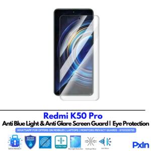 Redmi K50 Pro Anti Blue light screen guard