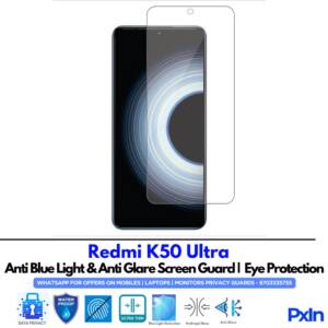 Redmi K50 Ultra Anti Blue light screen guard