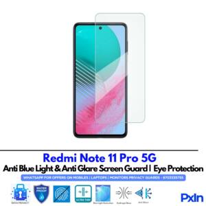 Redmi Note 11 Pro 5G Anti Blue light screen guard