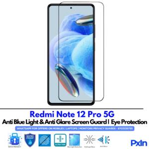 Redmi Note 12 Pro 5G Anti Blue light screen guard