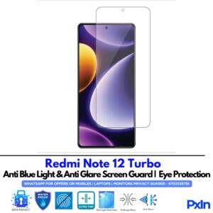 Redmi Note 12 Turbo Anti Blue light screen guard