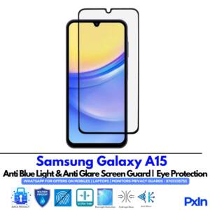 Samsung Galaxy A15 Anti Blue light screen guards