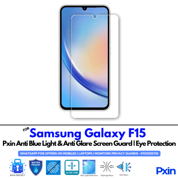 Samsung Galaxy F15 Anti Blue light screen guards