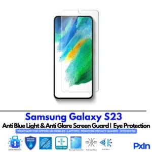 Samsung Galaxy S23 Anti Blue light screen guard