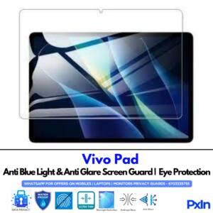 Vivo Pad Anti Blue light screen guard