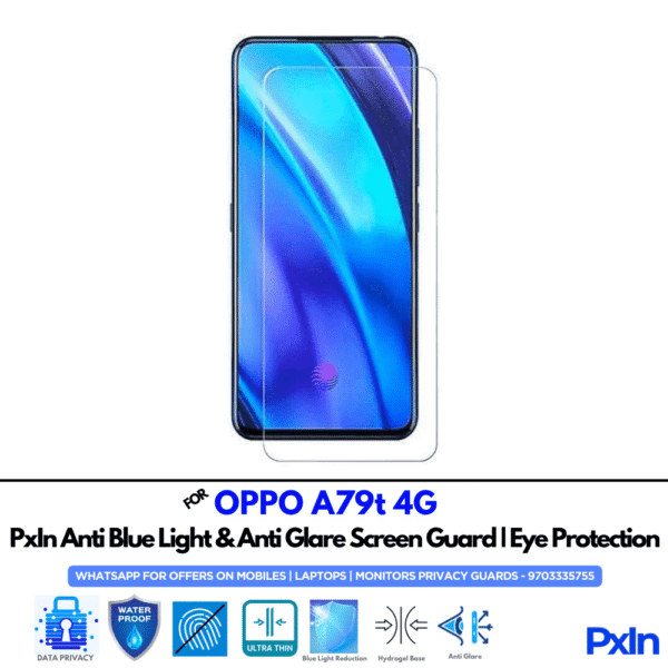 OPPO A79t 4G Mobile Anti Bluelight Screen Guard