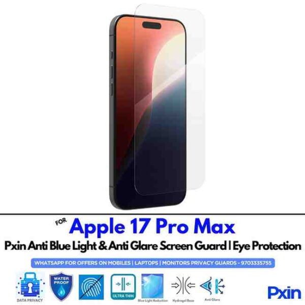 Apple17ProMax Mobile Anti Bluelight and Anti glare Screen Guard