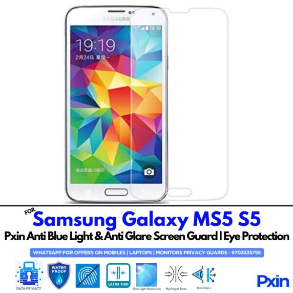 Anti Blue Light and Anti Glare Screen Guard for Samsung Galaxy MS5 S5