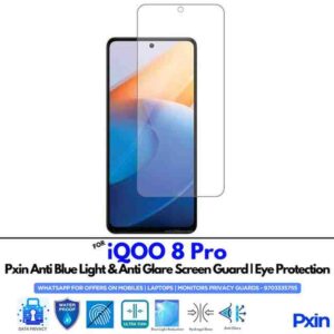 iQOO8Pro Mobile Anti Bluelight and Anti glare Screen Guard