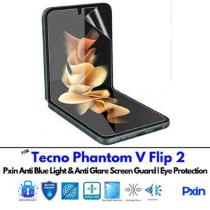 Anti Blue Light and Anti Glare Screen Guard for Tecno Phantom V Flip 2