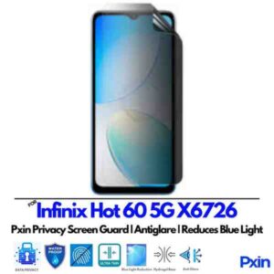 InfinixHot605GX6726 Privacy Screen Guard