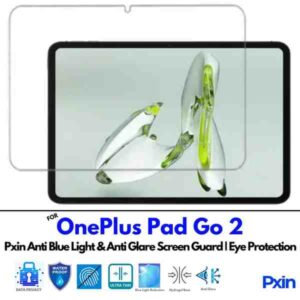OnePlus Pad Go 2 Anti Bluelight and Anti Glare Screen