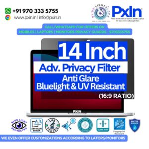 14 Inch Anti-Glare Screen with ‘Inbuilt Adv. Privacy'