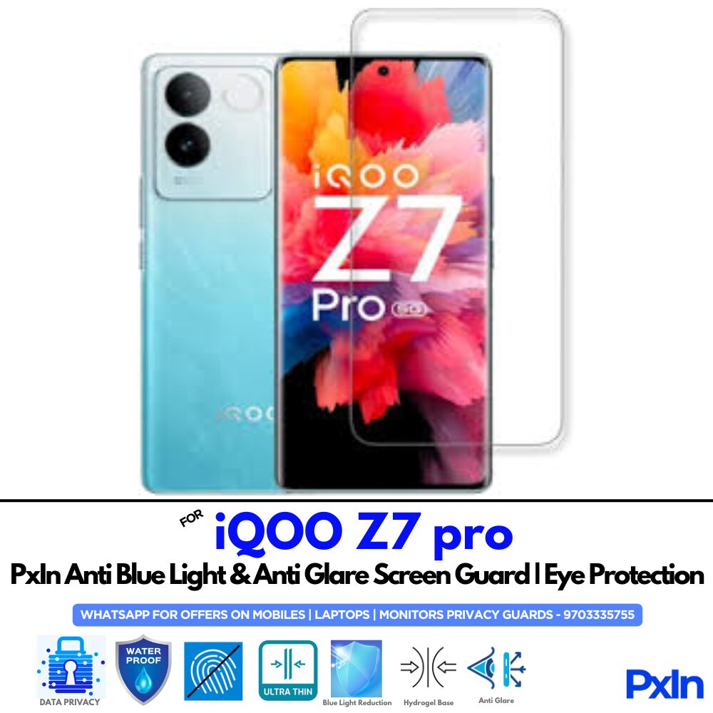 IQOO Z7 Pro Anti Blue light screen guard IQOO Z7 Pro Anti Blue light screen guard