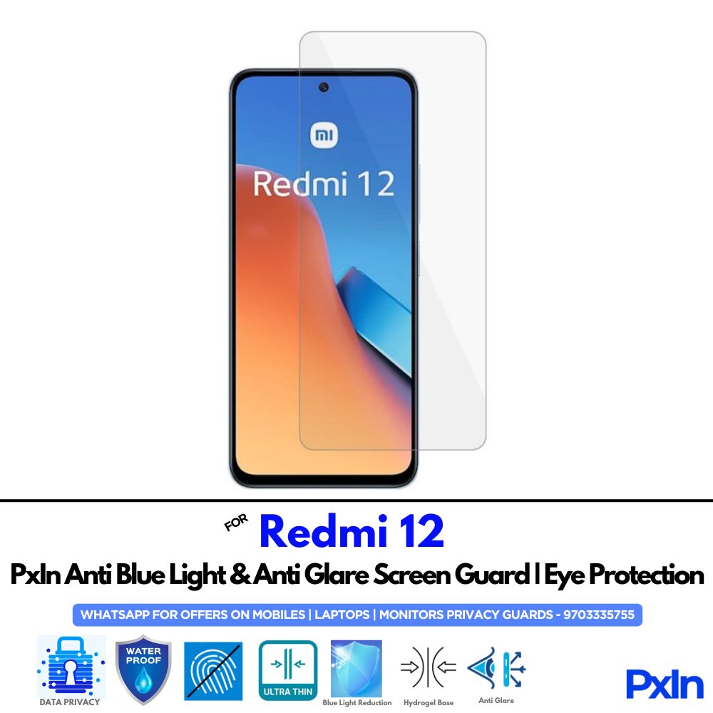 Redmi 12 Anti Blue light screen guard Redmi 12 Anti Blue light screen guard