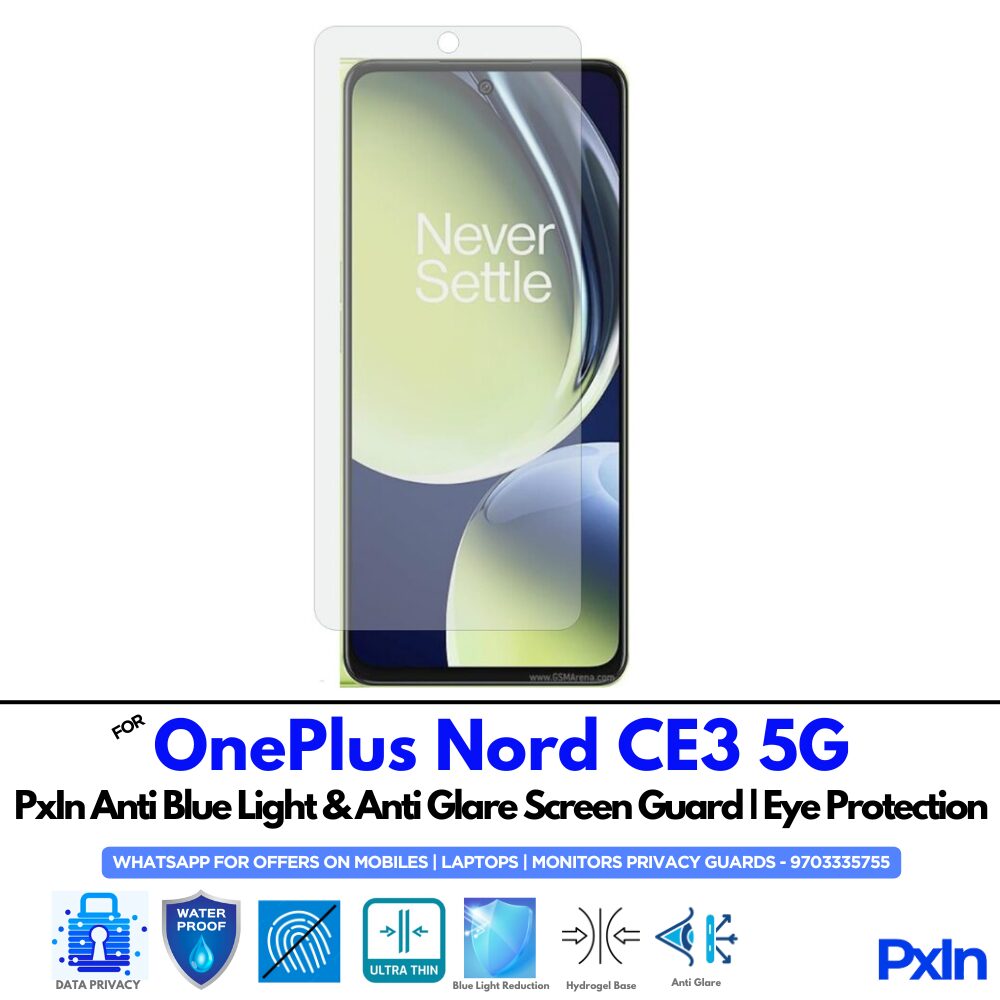 OnePlus Nord CE3 5G Anti Blue light screen guard OnePlus Nord CE3 5G Anti Blue light screen guard
