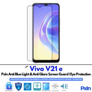 Vivo V21 e Anti Blue light screen guard