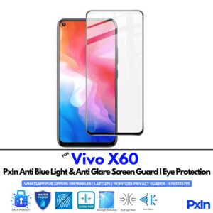 Vivo X60 Anti Blue light screen guard
