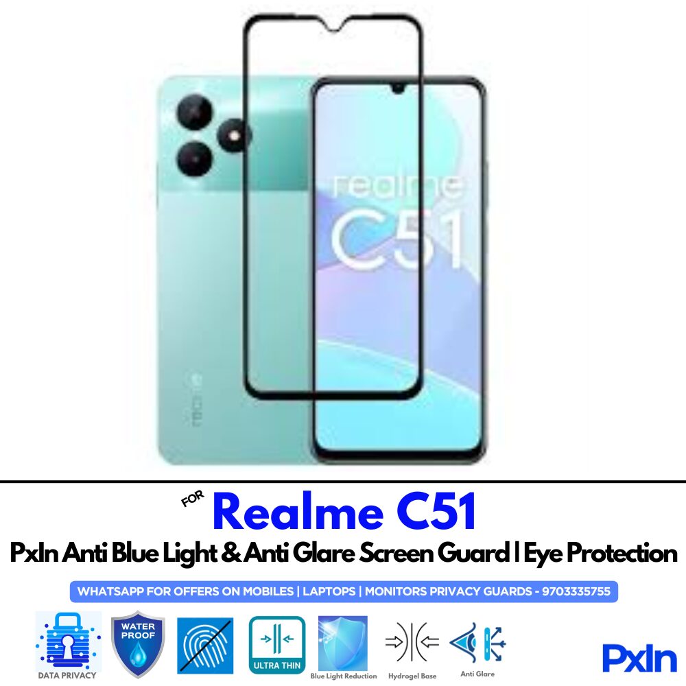 Realme C51 Anti Blue light screen guard Realme C51 Anti Blue light screen guard