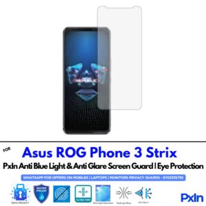 Asus ROG Phone 3 Strix Anti Blue light screen guard