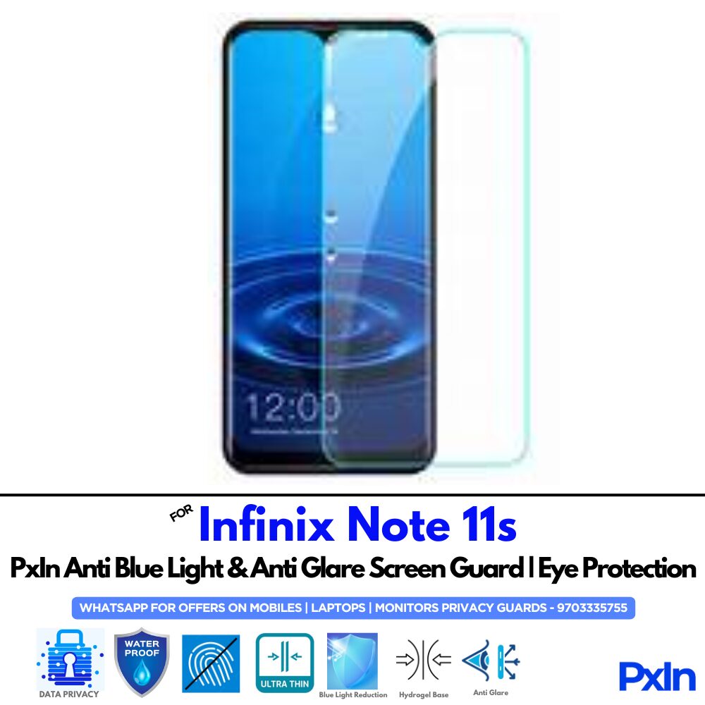 Infinix Note 11s Anti Blue light screen guard Infinix Note 11s Anti Blue light screen guard