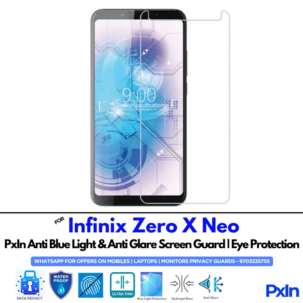 Infinix Zero X Neo Anti Blue light screen guard Infinix Zero X Neo Anti Blue light screen guard