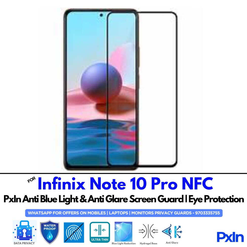 Infinix Note 10 Pro NFC Anti Blue light screen guard Infinix Note 10 Pro NFC Anti Blue light screen guard