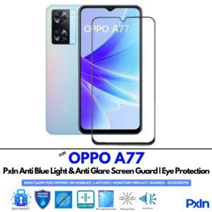 OPPO A77 Anti Blue light screen guard
