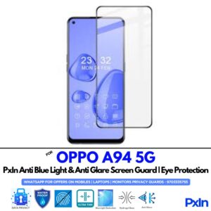 OPPO A94 5G Anti Blue light screen guard