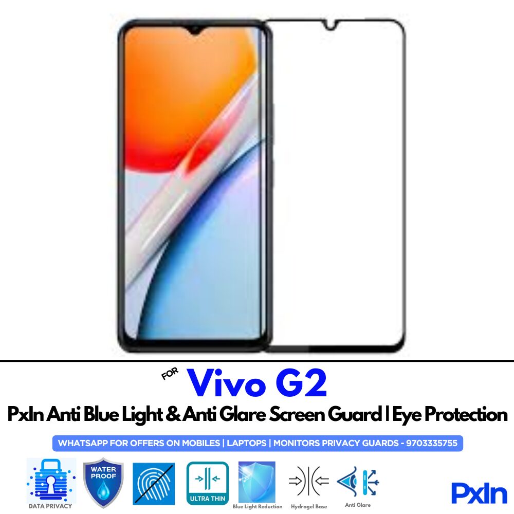 Vivo G2 Anti Blue light screen guard Vivo G2 Anti Blue light screen guard