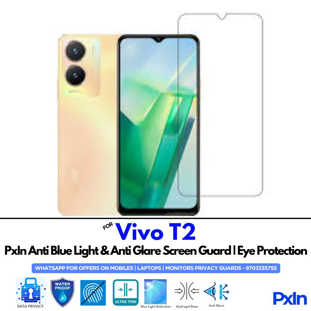 Vivo T2 Anti Blue light screen guard Vivo T2 Anti Blue light screen guard