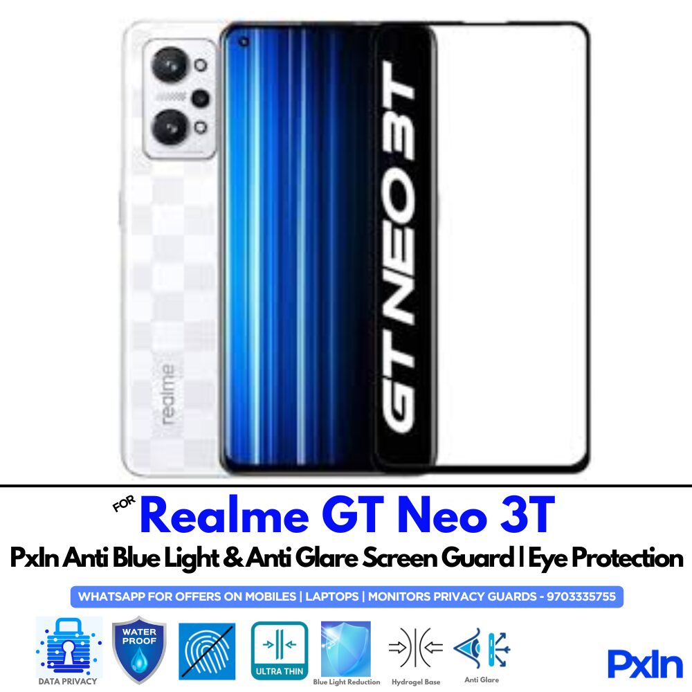 Realme GT Neo 3T Anti Blue light screen guard Realme GT Neo 3T Anti Blue light screen guard