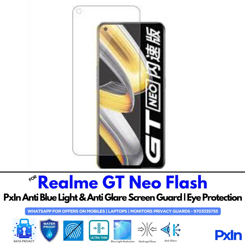 Realme GT Neo Flash Anti Blue light screen guard Realme GT Neo Flash Anti Blue light screen guard