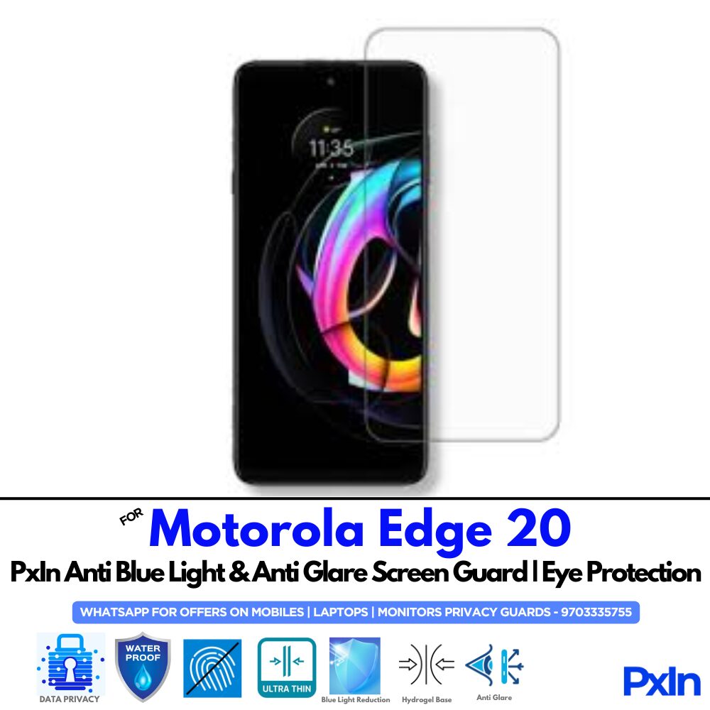 Motorola Edge 20 Anti Blue light screen guard Motorola Edge 20 Anti Blue light screen guard